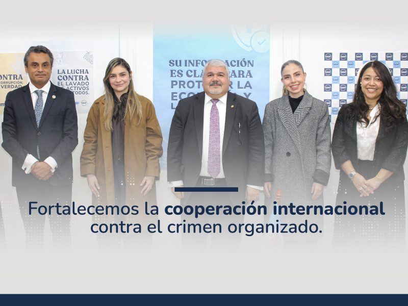 Fortalecemos la cooperación internacional contra el crimen organizado