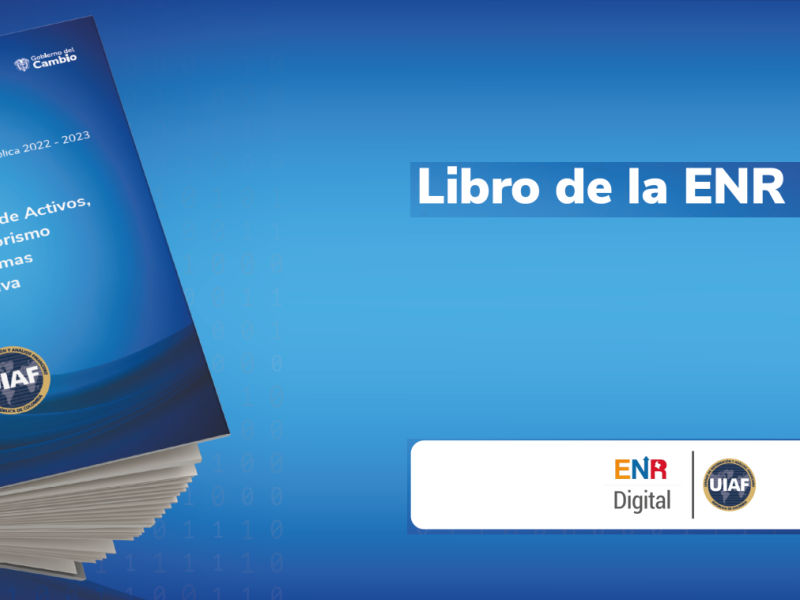 IAF publica libro sobre los resultados de la Evaluación Nacional del Riesgo (ENR)