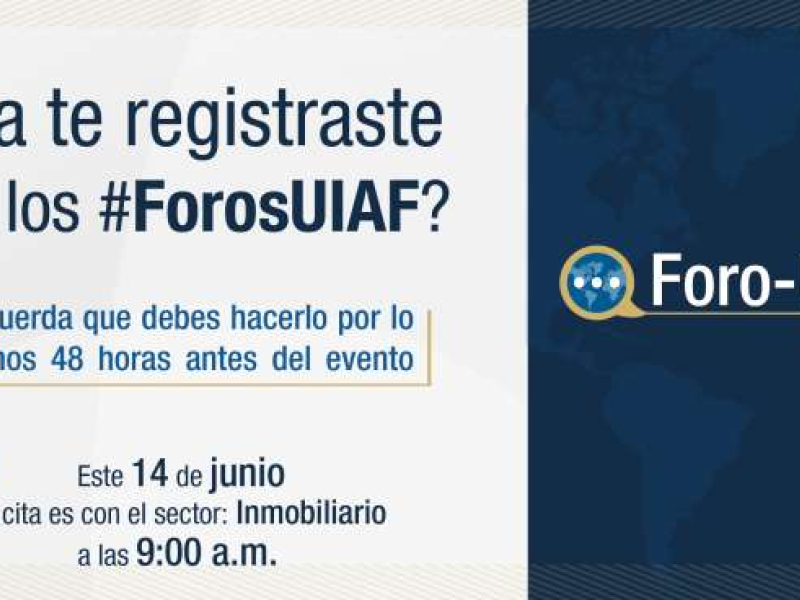 UIAF realizará foro virtual con Sector Inmobiliario
