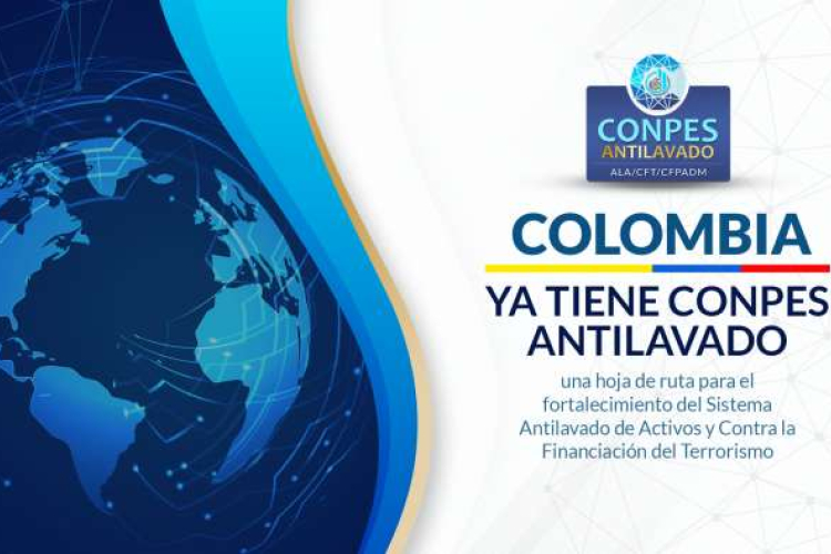 Colombia tiene nuevo CONPES Antilavado